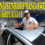 Pembuatan Sunroof Mobil Manual Relatif Lebih Murah, Emang Iya
