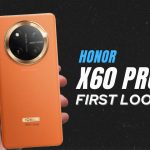 Honor X60 Pro : Ponsel Canggih Dengan Beberapa Fitur Unggulan